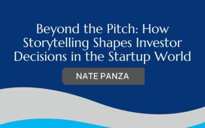 Beyond the Pitch: How Storytelling Shapes Investor Decisions in the Startup World