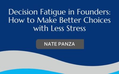 Decision Fatigue in Founders: How to Make Better Choices with Less Stress